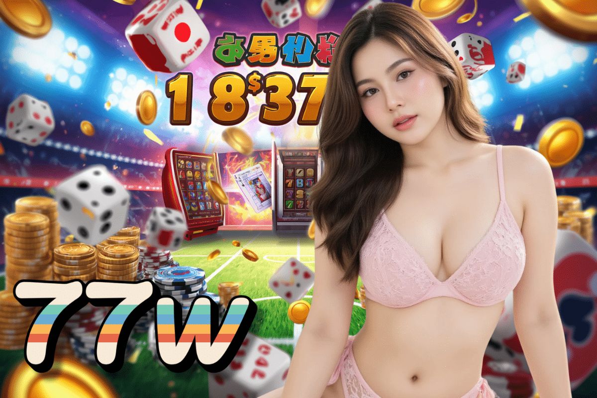 77w slot